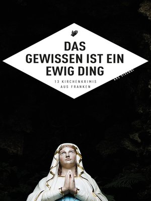 cover image of Das Gewissen ist ein ewig Ding (eBook)
